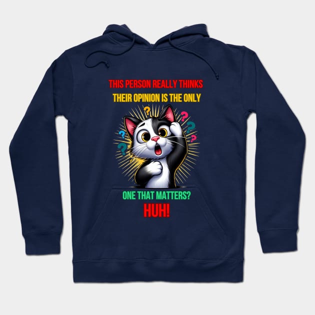 Cat Huh Meme Hoodie by BukovskyART